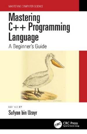دانلود کتاب Mastering C++ Programming Language: A Beginner’s Guide
