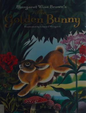 دانلود کتاب Margaret Wise Brown’s The Golden Bunny