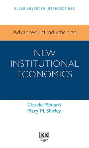 دانلود کتاب Advanced Introduction to New Institutional Economics