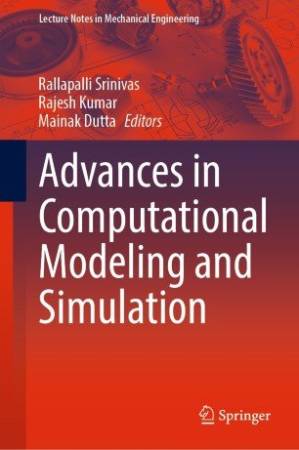 دانلود کتاب Advances in Computational Modeling and Simulation