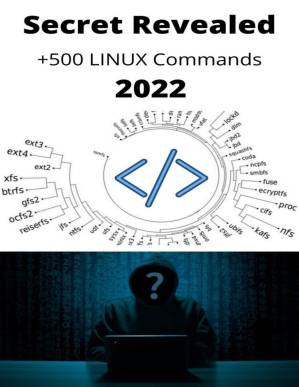 دانلود کتاب Secret Revealed: +500 LINUX Commands