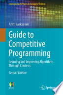 دانلود کتاب Guide to Competitive Programming: Learning and Improving Algorithms Through Contests (Undergraduate Topics in Computer Science)