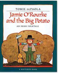 دانلود کتاب Jamie O’Rourke and the Big Potato – An Irish Folktale