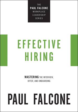 دانلود کتاب Effective Hiring: Mastering the Interview, Offer, and Onboarding