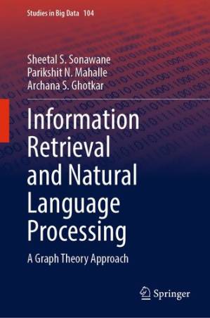 دانلود کتاب Information Retrieval and Natural Language Processing : A Graph Theory Approach