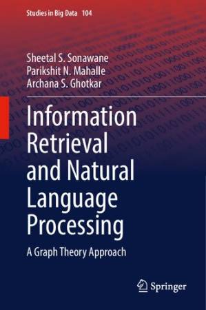 دانلود کتاب Information Retrieval and Natural Language Processing : A graph theory approach