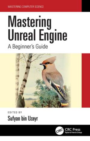 دانلود کتاب Mastering Unreal Engine: A Beginner’s Guide (Mastering Computer Science