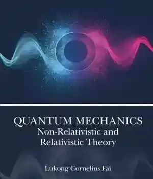دانلود کتاب Quantum Mechanics – Non-Relativistic and Relativistic Theory