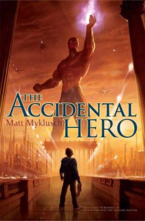 دانلود کتاب The Accidental Hero (Jack Blank and the Imagine Nation)