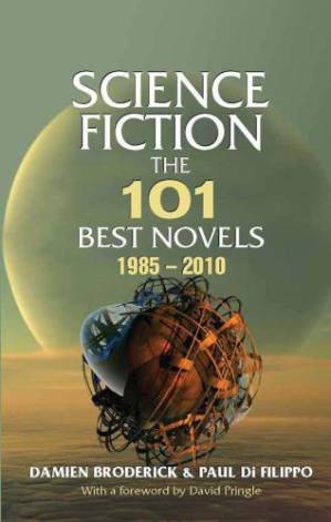 دانلود کتاب Science Fiction: The 101 Best Novels 1985-2010