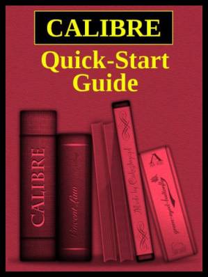 دانلود کتاب Calibre Quick Start Guide