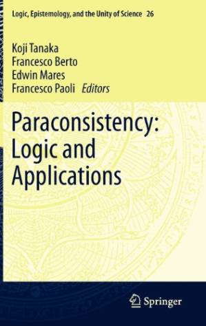 دانلود کتاب Paraconsistency: Logic and Applications