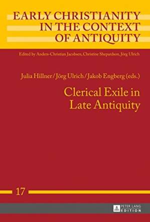 دانلود کتاب Clerical Exile in Late Antiquity