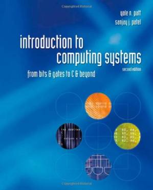 دانلود کتاب Introduction to Computing Systems: From bits and gates to C and beyond