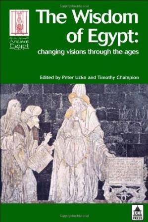 دانلود کتاب The wisdom of ancient Egypt : changing visions through the ages