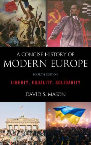 دانلود کتاب A Concise History of Modern Europe: Liberty, Equality, Solidarity