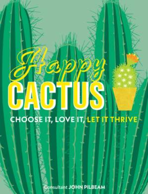 دانلود کتاب Happy Cactus: Choose It, Love It, Let It Thrive