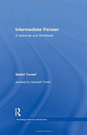 دانلود کتاب Intermediate Persian: A Grammar and Workbook