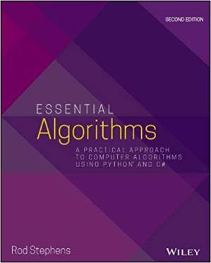 دانلود کتاب Essential Algorithms: A Practical Approach to Computer Algorithms Using Python and C#