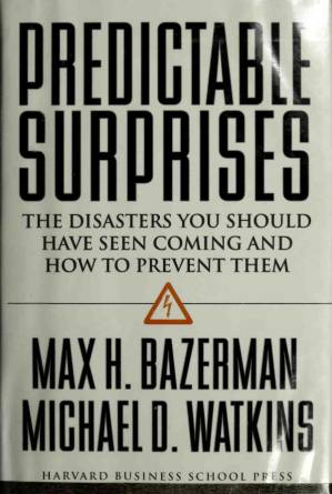 دانلود کتاب Predictable Surprises by Max Bazerman and Michael Watkins