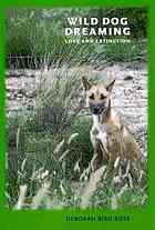 دانلود کتاب Wild Dog Dreaming: Love and Extinction