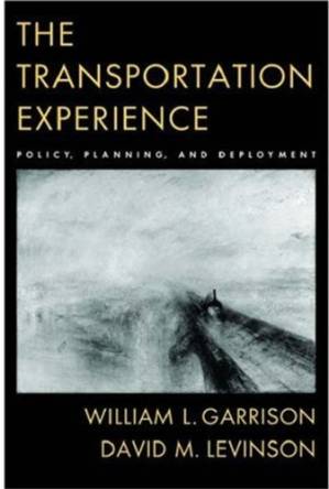 دانلود کتاب The Transportation Experience: Policy, Planning, and Deployment