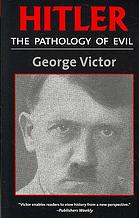 دانلود کتاب Hitler: The Pathology of Evil