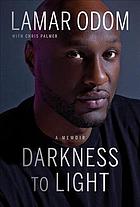 دانلود کتاب Darkness to Light: A Memoir