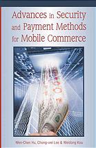 دانلود کتاب Advances in security and payment methods for mobile commerce