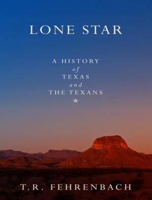 دانلود کتاب Lone Star. A History of Texas and the Texans