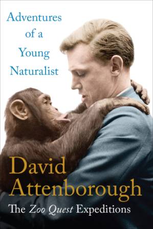 دانلود کتاب Adventures of a Young Naturalist: The Zoo Quest Expeditions