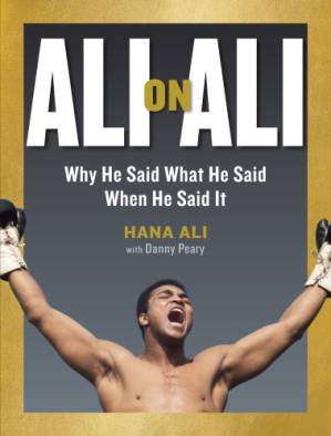 دانلود کتاب Ali on Ali:Why He Said What He Said When He Said It
