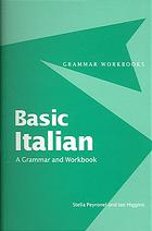 دانلود کتاب Basic Italian : a grammar and workbook