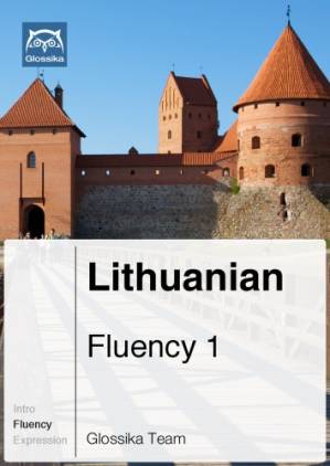 دانلود کتاب Glossika Mass Sentences: Lithuanian Fluency 1