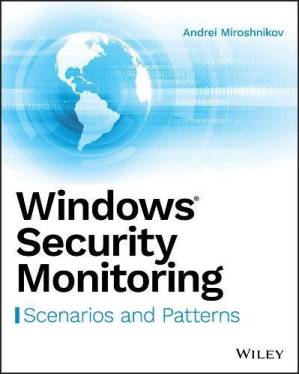 دانلود کتاب Windows Security Monitoring: Scenarios and Patterns