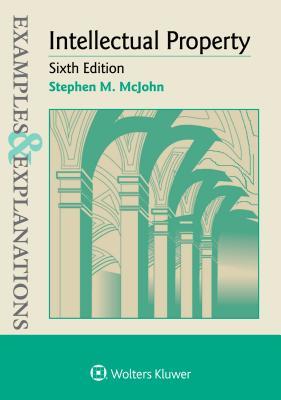 دانلود کتاب Examples & Explanations for Intellectual Property