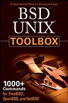 دانلود کتاب BSD UNIX toolbox : 1000+ commands for FreeBSD, OpenBSD, and NetBSD power users