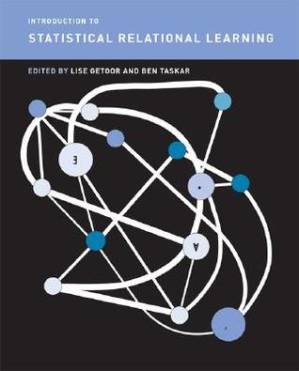 دانلود کتاب Introduction to Statistical Relational Learning (Adaptive Computation and Machine Learning) (Adaptive Computation and Machine Learning Series)