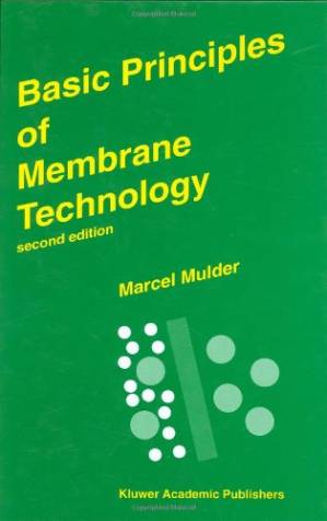 دانلود کتاب Basic Principles of Membrane Technology, Second Edition