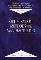 دانلود کتاب Computer-Aided Design, Engineering and Manufacturing Systems Techniques and Applications : Vol. 4: Optimization Methods for Manufacturing