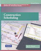 دانلود کتاب Construction scheduling : principles and practices