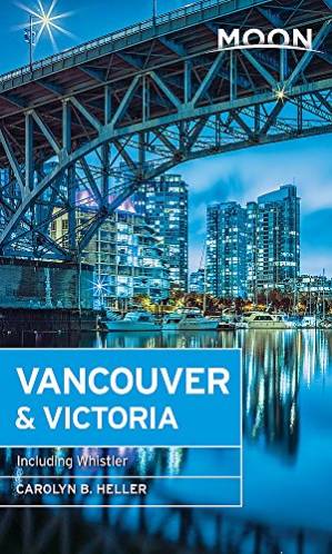 دانلود کتاب Moon Vancouver: Including Victoria, Vancouver Island & Whistler