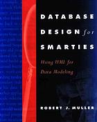 دانلود کتاب Database design for smarties : using UML for data modeling