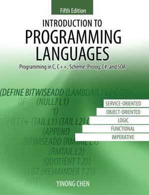 دانلود کتاب Introduction to Programming Languages: Programming in C, C++, Scheme, Prolog, C#, and SOA