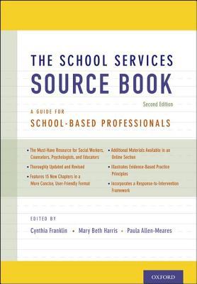 دانلود کتاب The School Services Sourcebook: A Guide for School-Based Professionals