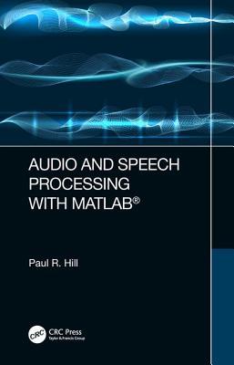 دانلود کتاب Audio And Speech Processing With MATLAB