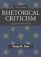 دانلود کتاب Rhetorical Criticism: Exploration and Practice