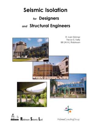 دانلود کتاب Seismic Isolation for Designers and Structural Engineers