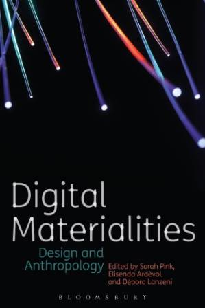 دانلود کتاب Digital Materialities: Design and Anthropology
