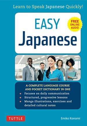 دانلود کتاب Easy Japanese: Learn to Speak Japanese Quickly!